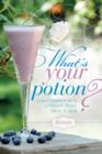 Image for What&#39;s Your Potion?