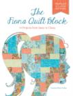 Image for The Fiona quilt block  : 14 projects from sassy to classy