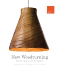 Image for New Woodturning Techniques and Projects : Advanced Level