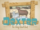 Image for Dexter the Very Good Goat