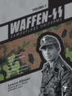 Image for Waffen-SS camouflage uniformsVolume 2,: M44 drill uniforms, Fallschirmjèager uniforms, Panzer uniforms, winter clothing, SS-VT/Waffen-SS Zeltbahnen, camouflage pattern samples