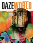 Image for Dazeworld  : the artwork of Chris Daze Ellis