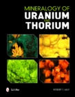 Image for Mineralogy of uranium and thorium
