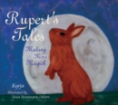Image for Rupert&#39;s tales  : making more magick