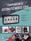 Image for Compendium of Automatic Morse Code