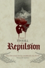 Image for The Thrill of Repulsion