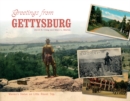 Image for Greetings from Gettysburg