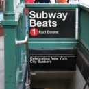 Image for Subway Beats : Celebrating New York City Buskers