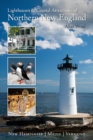 Image for Lighthouses and Coastal Attractions of Northern New England : New Hampshire, Maine, and Vermont