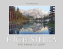 Image for High Sierra : The Range of Light