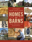 Image for Antique New England Homes &amp; Barns