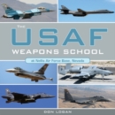 Image for The USAF Weapons School at Nellis Air Force Base Nevada