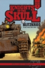 Image for Knights of the Skull, Vol. 1 : Germany&#39;s Panzer Forces in WWII, Blitzkrieg: Poland, France, North Africa, 1939–41