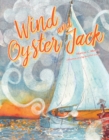 Image for Wind and Oyster Jack