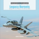 Image for Legacy Hornets : Boeing’s F/A-18 A-D Hornets of the USN and USMC