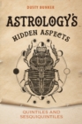 Image for Astrology's Hidden Aspects