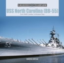 Image for USS North Carolina (BB-55) : From WWII Combat to Museum Ship