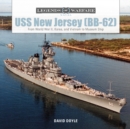 Image for USS New Jersey (BB-62) : From World War II, Korea, and Vietnam to Museum Ship