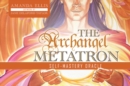 Image for The Archangel Metatron Self-Mastery Oracle