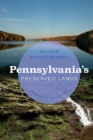 Image for Pennsylvania&#39;s Preserved Lands : Your Guide to Access and Recreation