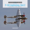 Image for P-38 Lightning Vol. 2 : Lockheed’s P-38J to P-38M in World War II