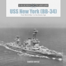 Image for USS New York (BB-34) : From World War I to the Atomic Age