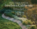 Image for Regional Landscape Architecture: Southern California : Mediterranean Modern