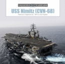 Image for USS Nimitz (CVN-68)  : America&#39;s supercarrier
