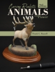 Image for Carving Realistic Animals with Power, 2nd Edition
