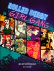 Image for Roller Derby / Girl Gang : An Art Anthology