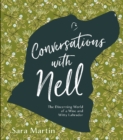 Image for Conversations with Nell : The Discerning World of a Wise and Witty Labrador