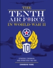 Image for The Tenth Air Force in World War II