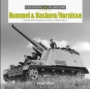 Image for Hummel and Nashorn/Hornisse : German Self-Propelled Artillery in World War II