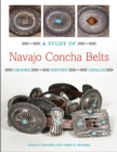Image for A study of Navajo concha belts