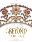 Image for Beyond Fabergâe  : imperial Russian jewelry