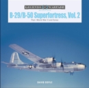 Image for B-29/B-50 Superfortress, Vol. 2 : Post–World War II and Korea