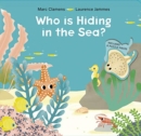 Image for Who is hiding in the sea?