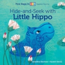 Image for Hide-and-Seek with Little Hippo