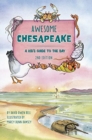 Image for Awesome Chesapeake  : a kid&#39;s guide to the Bay