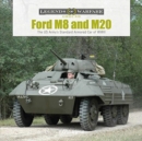 Image for Ford M8 and M20  : the US army as standard armored car of WWII