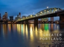 Image for Greater Portland Oregon  : Portland, Mt. Hood, and the Columbia gorge
