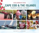 Image for Celebrating Cape Cod &amp; the Islands