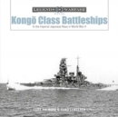 Image for Kongåo-class battleships  : in the Imperial Japanese Navy in World War II