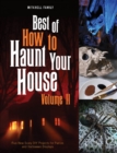 Image for Best of How to Haunt Your House, Volume II