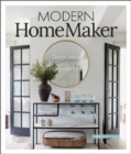Image for Modern homemaker  : creative ideas for stylish living