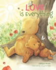 Image for Love is everything
