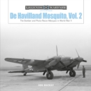 Image for De Havilland MosquitoVol. 2,: The bomber and photo-recon marques in World War II