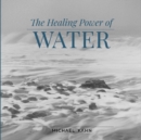Image for Healing Power of Water