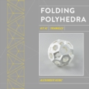 Image for Folding Polyhedra Kit 2 : Triangles