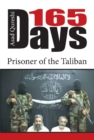 Image for 165 days  : prisoner of the Taliban